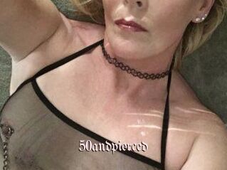 50andpierced