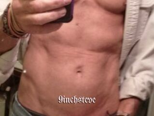 9inchsteve