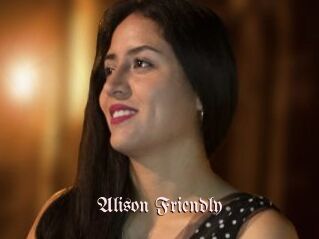 Alison_Friendly