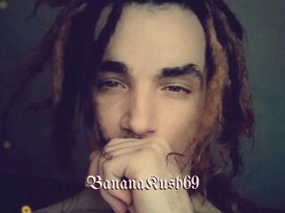 BananaKush69