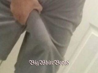 BigWhiteBoy18