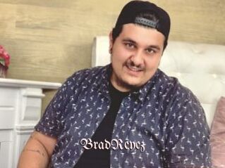 BradReyez