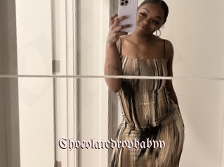 Chocolatedropbabyy
