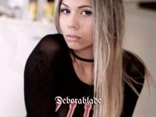 Deborablade