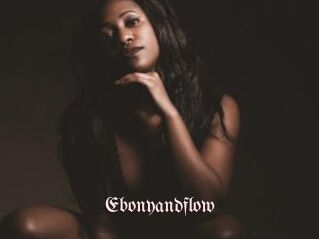 Ebonyandflow