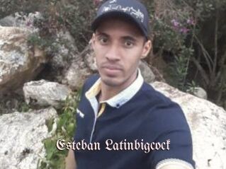 Esteban_Latinbigcock