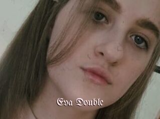 Eva_Double