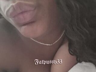 Fatpussy33