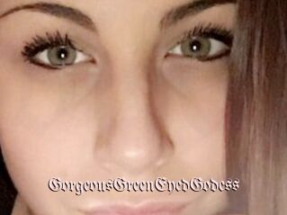 GorgeousGreenEyedGodess