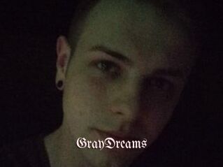 GrayDreams