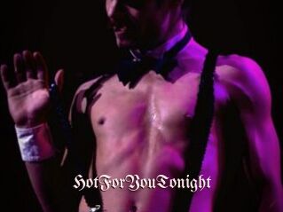 HotForYouTonight