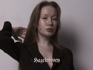 Hazelrossey