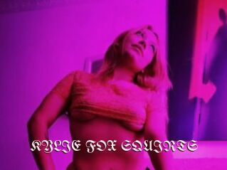 KYLIE_FOX_SQUIRTS