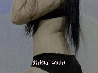 Kristal_squirt
