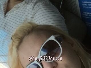 King2323queen