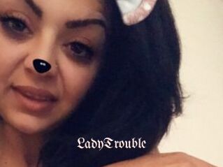 LadyTrouble