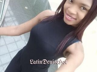 LatinDeniseHot