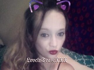 LovelyTeaseXXX
