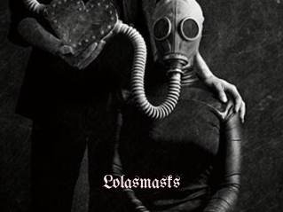 Lolasmasks