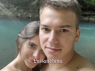 Luisandluna