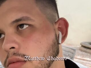 Matthew_Shadows