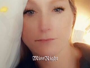 MissRight