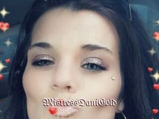 MistressDaniGold
