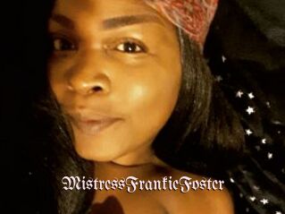 MistressFrankieFoster