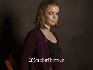 Mambieflurried
