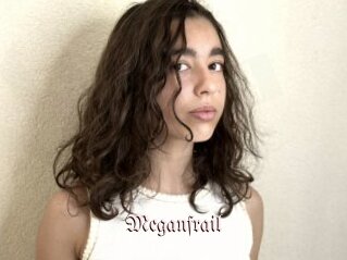 Meganfrail