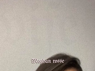 Meghan_rosse