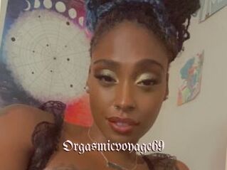 Orgasmicvoyage69