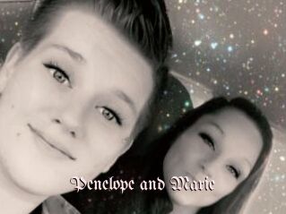 Penelope_and_Marie