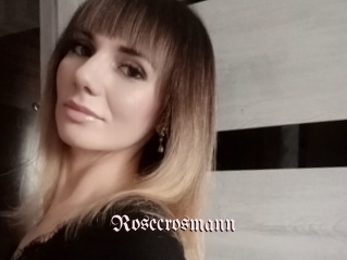 Rosecrosmann