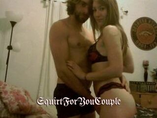 SquirtForYouCouple