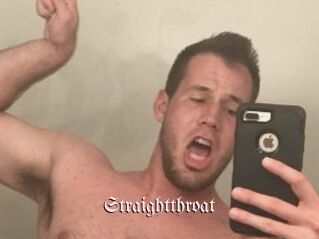 Straightthroat