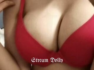 Stream_Dolly