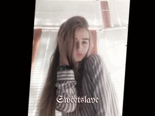 Sweetslave