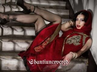 Shantiuncovered