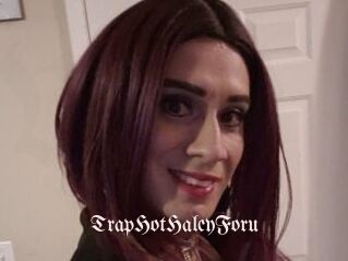 TrapHotHaleyForu