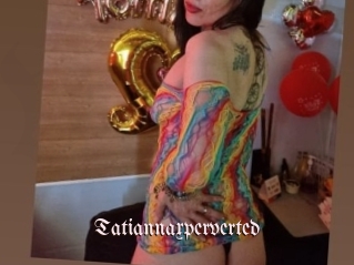 Tatiannaxperverted