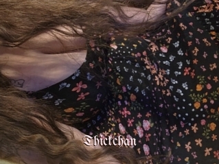 Thickchan