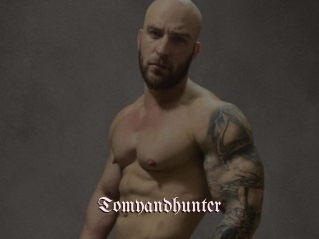 Tomyandhunter