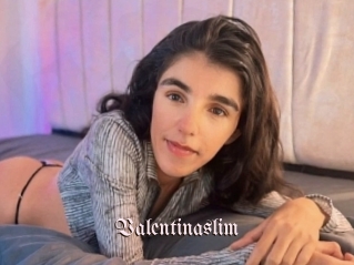 Valentinaslim
