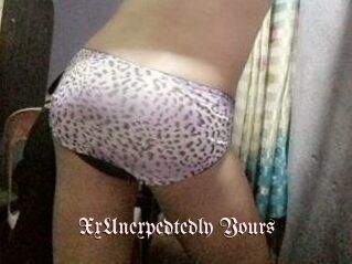 XxUnexpedtedly_Yours