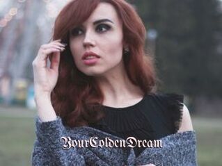 YourColdenDream