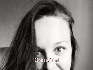 YoursEthel