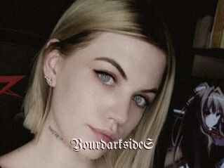 YourdarksideS
