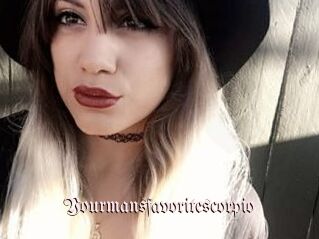 Yourmansfavoritescorpio